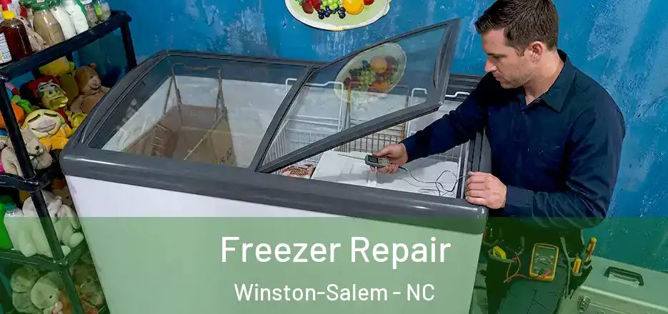  Freezer Repair Winston-Salem - NC
