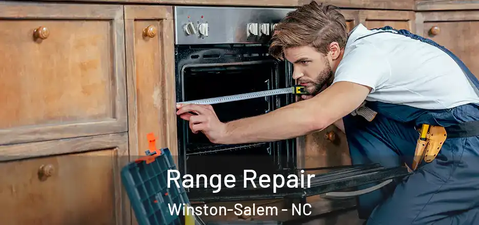  Range Repair Winston-Salem - NC